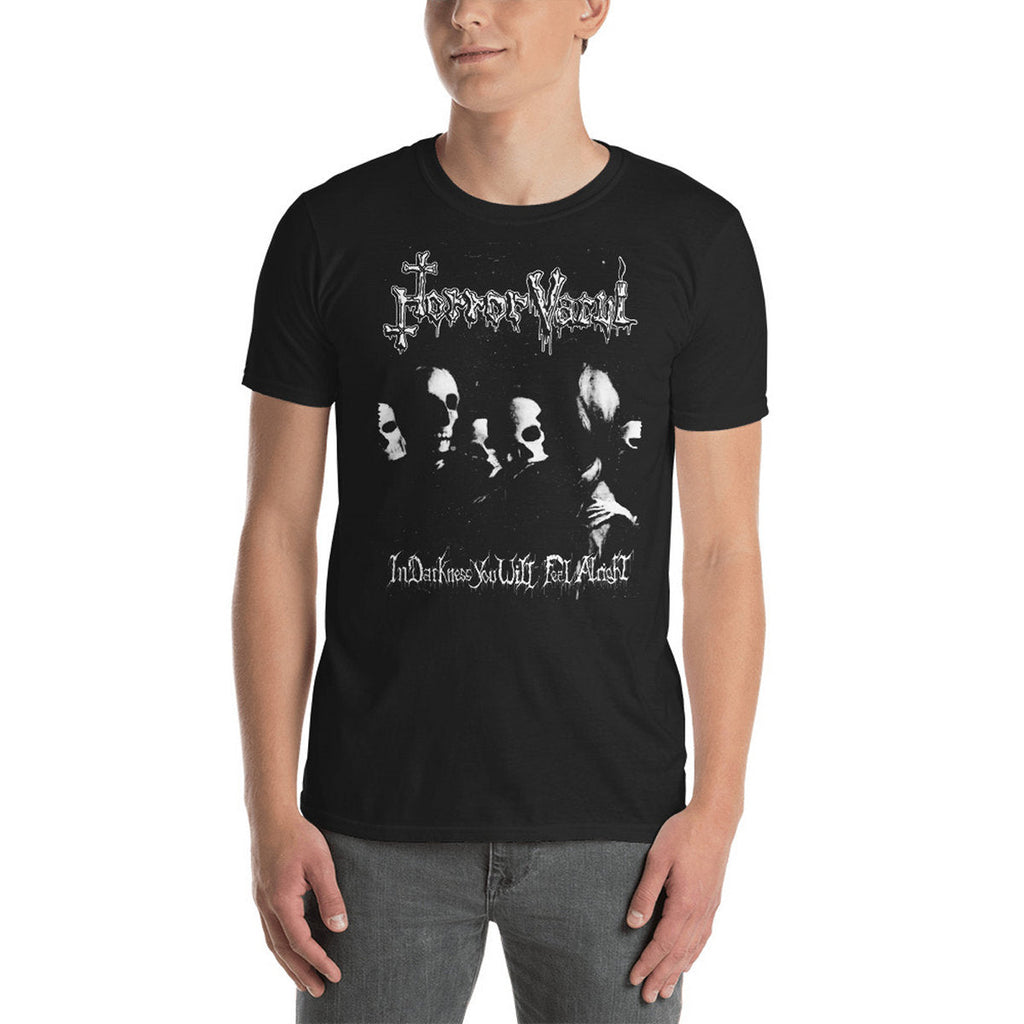 HORROR VACUI - In Darkness You Will Feel Alright T-Shirt
