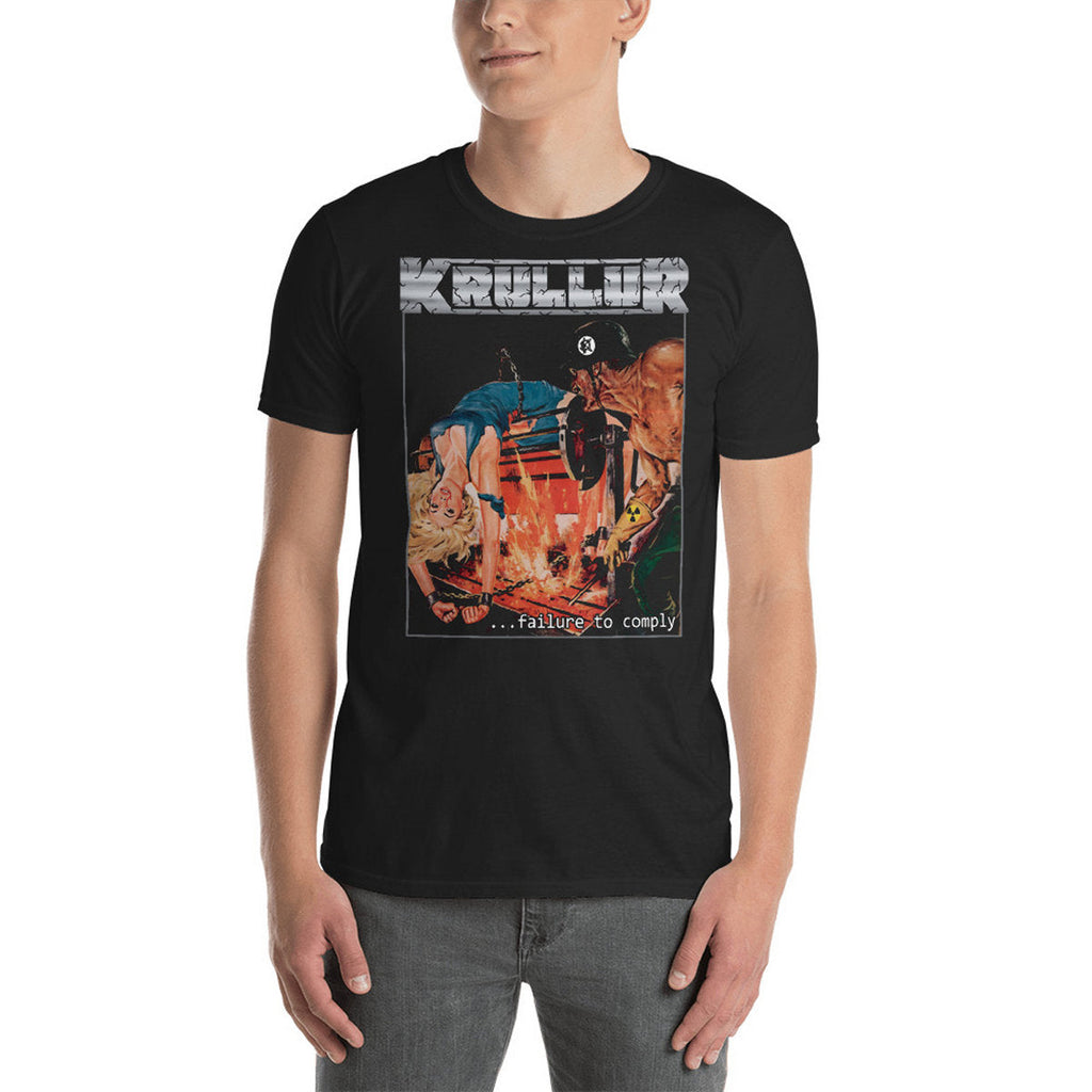 KRULLUR - ...Failure To Comply T-Shirt