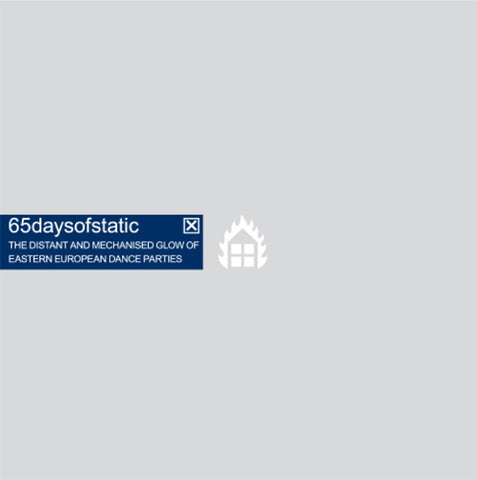 65daysofstatic - The Distant and Mechanized Glo w of Eastern European Dance Pa ((CD))