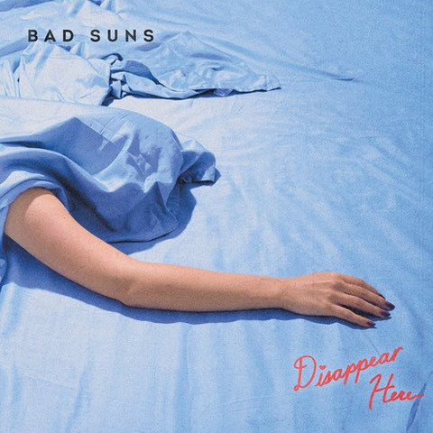 Bad Suns - Disappear Here (Includes Download Card) ((Vinyl))
