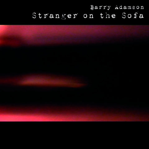 Barry Adamson - Stranger On The Sofa (Limited Edition Red Vinyl) (())