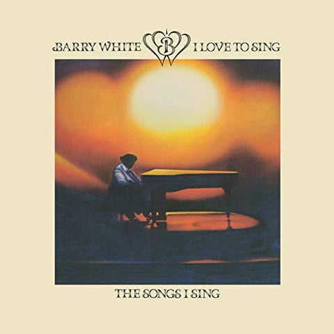 Barry White - I Love To Sing The Songs I Sing [LP] ((Vinyl))