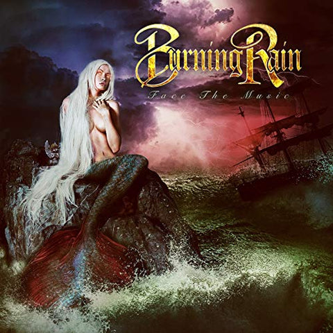 Burning Rain - Face The Music ((Vinyl))