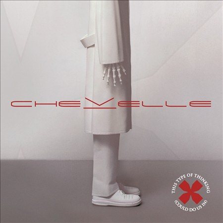 Chevelle - THIS TYPE OF THINKING (COULD DO US IN) (())