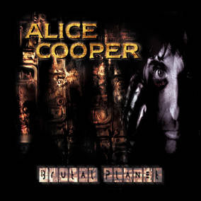 Cooper, Alice - Brutal Planet (RSD 4/23/2022) ((Vinyl))