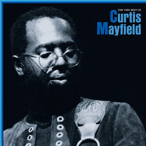 Curtis Mayfield - The Very Best Of Curtis Mayfield (Limited Edition, Blue Vinyl) (2 Lp's) (())