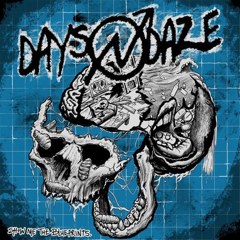 Days N Daze - Show Me The Blueprints (LP) ((Vinyl))