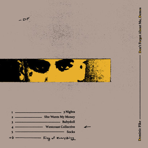 Dominic Fike - Don't Forget About Me, Demos ((Vinyl))