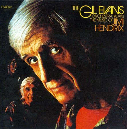 EVANS,GIL ORCHESTRA - PLAYS THE MUSIC OF JIMI HENDRIX ((Vinyl))