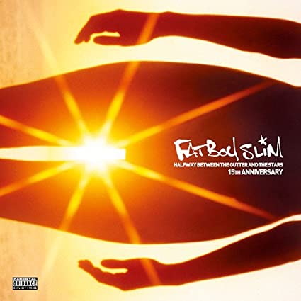 Fatboy Slim - Halfway Between the Gutter and the Stars [Import] ((Vinyl))