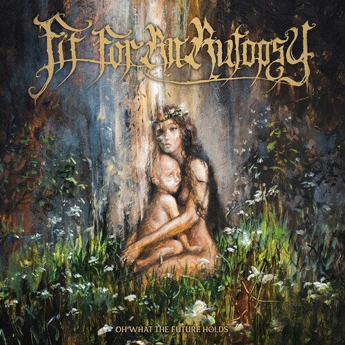 Fit for an Autopsy - Oh What The Future Holds ((Vinyl))