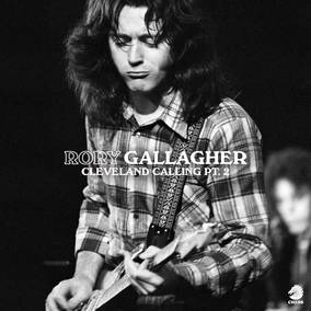 Gallagher, Rory - Cleveland Calling Pt. 2 ((Vinyl))