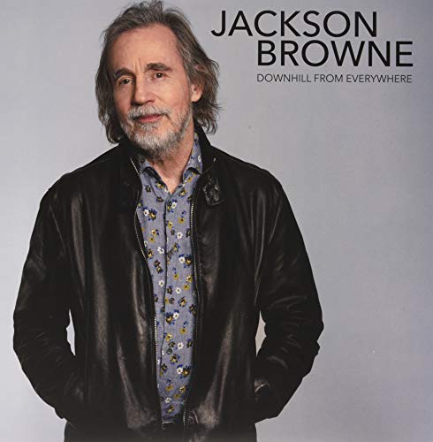 Jackson Browne - Downhill From Everywhere/A Little Soon To Say (())