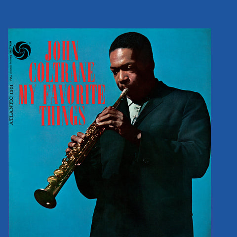 John Coltrane - My Favorite Things (2022 Remaster) (())