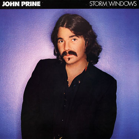 John Prine - Storm Windows (1LP; SYEOR Exclusive) (())