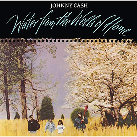 Johnny Cash - Water From The Wells Of Home [LP] ((Vinyl))