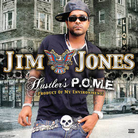 Jones, Jim - Hustler's P.O.M.E. (Product of My Environment) (RSD 4/23/2022) ((Vinyl))
