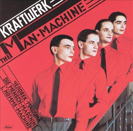 Kraftwerk - MAN MACHINE (())