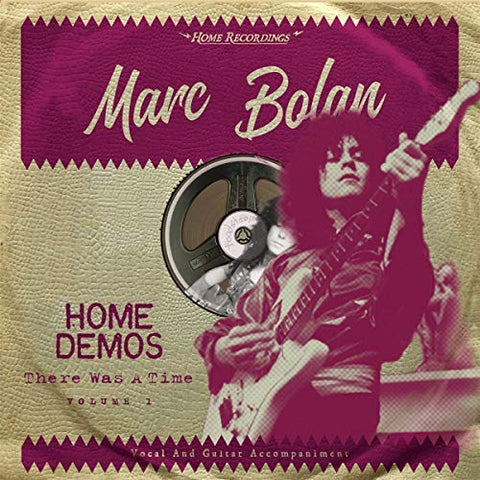 Marc Bolan - There Was A Time : Home Demos Volume 1 ((Vinyl))