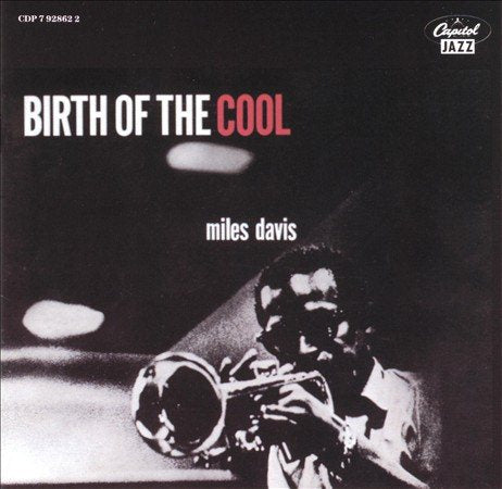 Miles Davis - BIRTH OF THE COOL (())