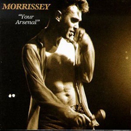 Morrissey - YOUR ARSENAL (())