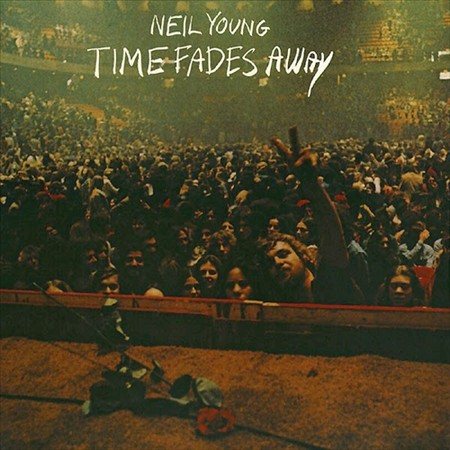 Neil Young - TIME FADES AWAY (())