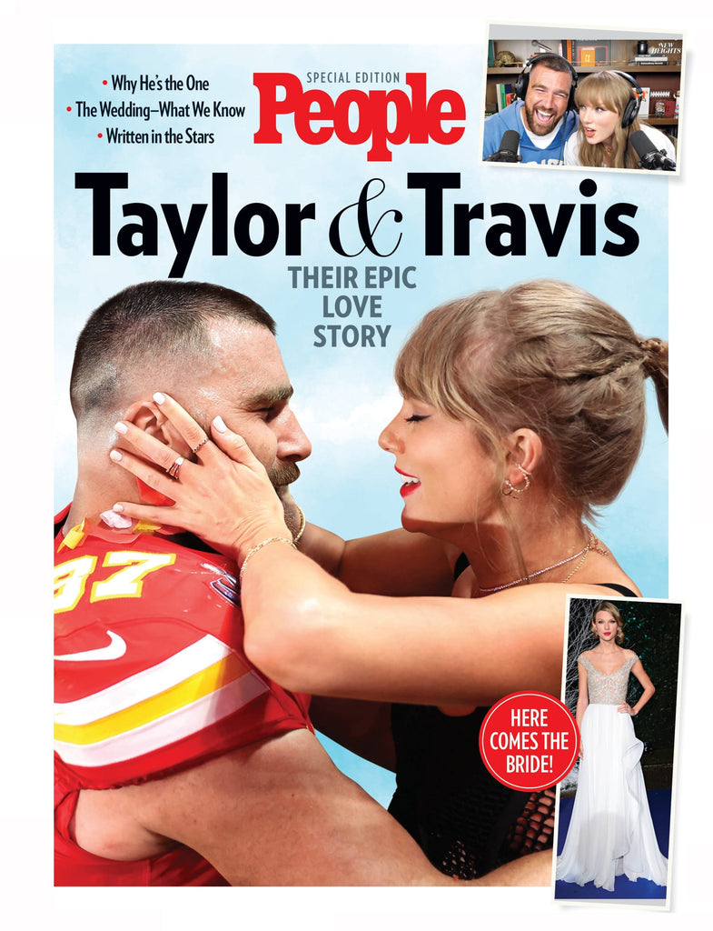 PEOPLE Special Edition - Taylor & Travis: Their Epic Love Story!