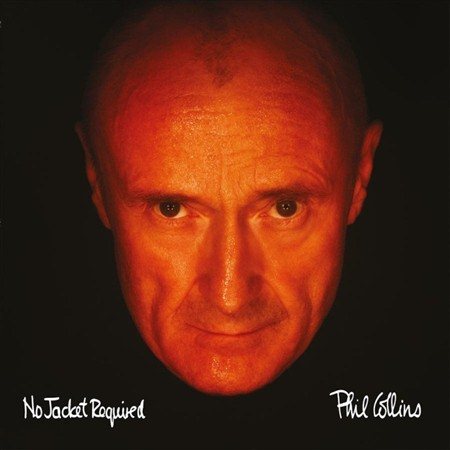 Phil Collins - NO JACKET REQUIRED (())