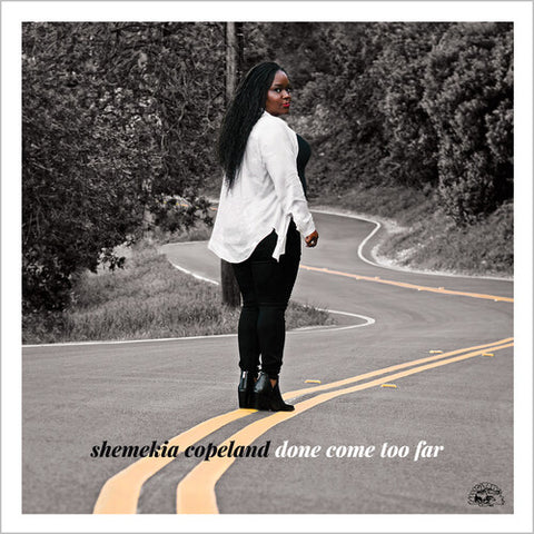 Shemekia Copeland - Done Come Too Far - Clear ((Vinyl))