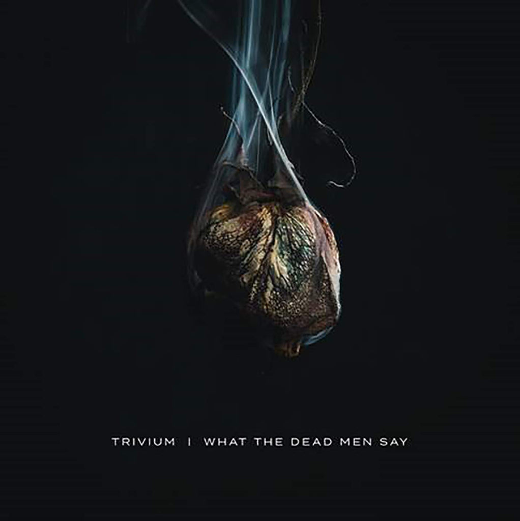 Trivium - What The Dead Men Say (())