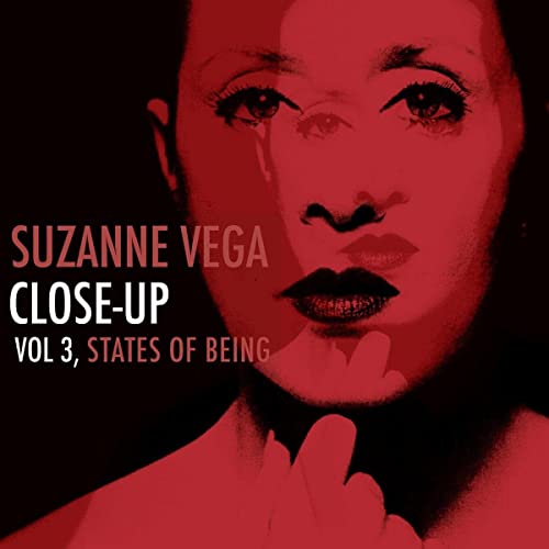 VEGA, SUZANNE - CLOSE-UP VOL 3, STATES OF BEING ((Vinyl))