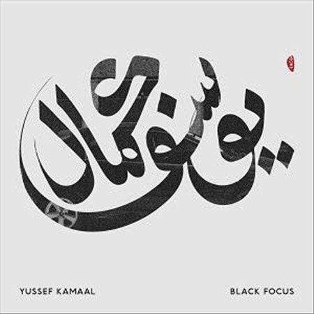 Yussef Kamaal - Black Focus (())