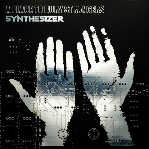 A Place To Bury Strangers - Synthesizer ((CD))