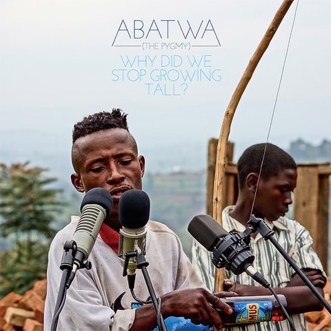 ABATWA (THE PYGMY) - Why Did We Stop Growing Tall? ((CD))