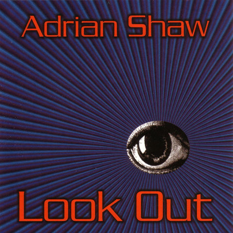 Adrian Shaw - Look Out ((CD))