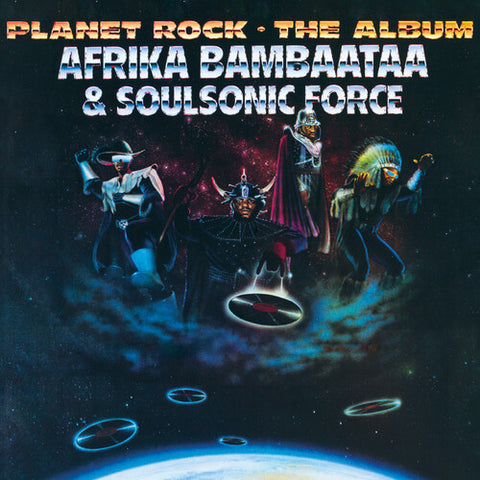 Afrika Bambaataa & Soulsonic Force - Planet Rock - The Album (Limited Edition, Reissue) ((Vinyl))