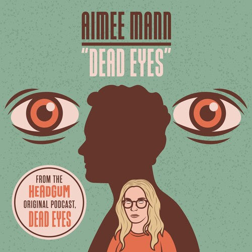 Aimee Mann - Dead Eyes (RSD11.24.23) ((Vinyl))