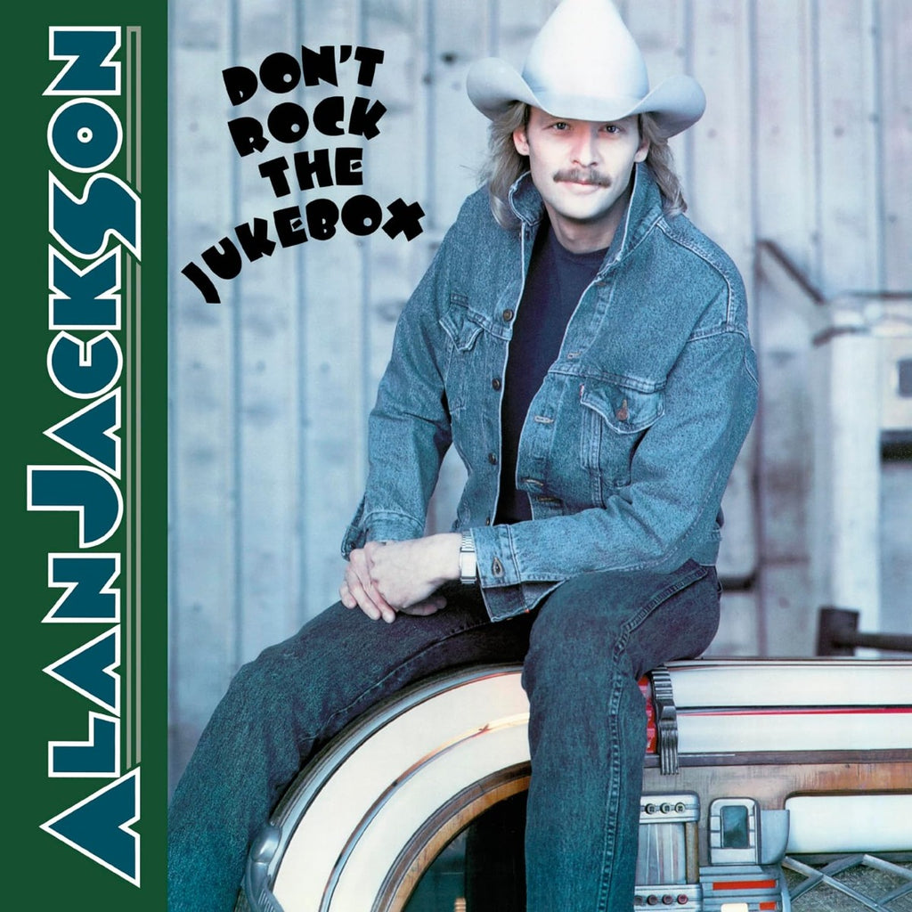 Alan Jackson - Don't Rock The Jukebox ((Vinyl))