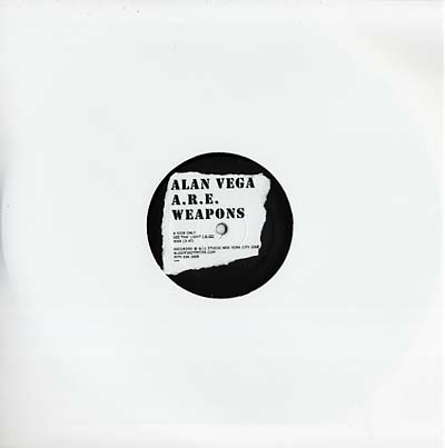 Alan Vega With A.R.E. Weapons - See Tha' Light/War ((Vinyl))