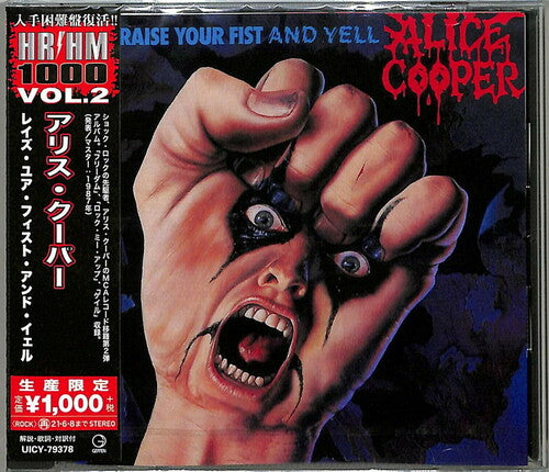 Alice Cooper - Raise Your Fist And Yell (Reissue, Japan) [Import] ((CD))