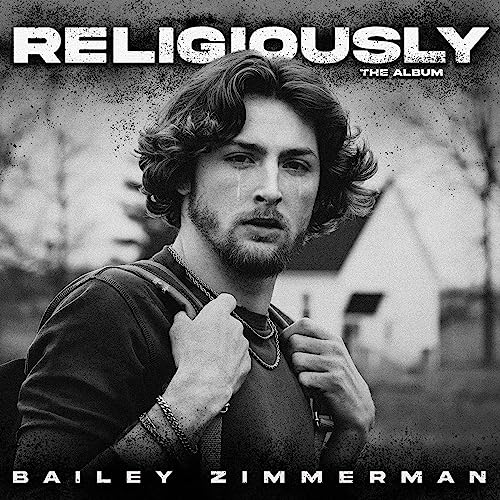Bailey Zimmerman - Religiously. The Album. (())