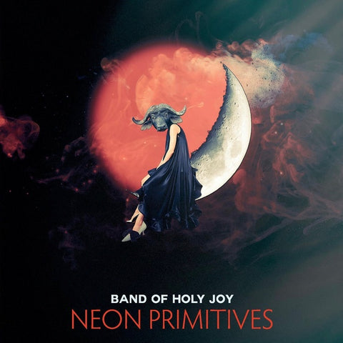 Band Of Holy Joy - Neon Primitives ((CD))