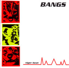 Bangs - Tiger Beat ((CD))