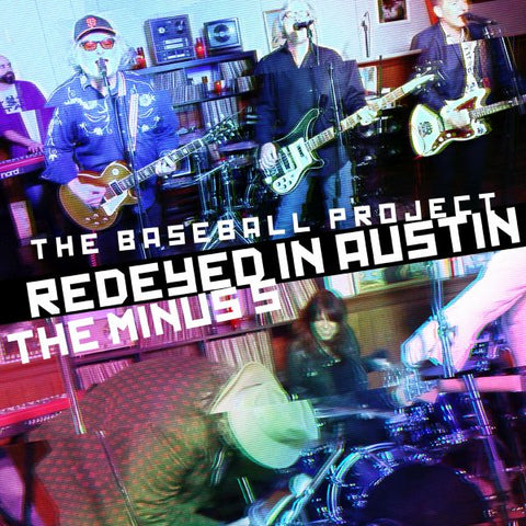 Baseball Project/Minus 5 - Redeyed In Austin - 12" ((Vinyl))