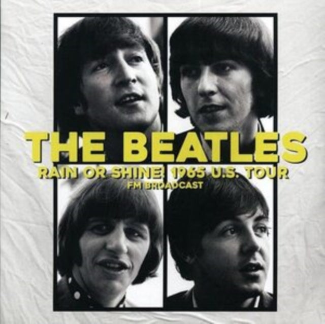 Beatles - Rain Or Shine! 1965 U.S. Tour [LP] ((Vinyl))