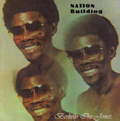 BERKELY IKE JONES - Nation Building ((Vinyl))