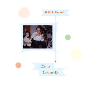 Bill Frisell - Silent Comedy ((Jazz))