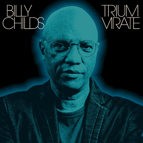 Billy Childs - Triumvirate (Indie Exclusive) ((CD))