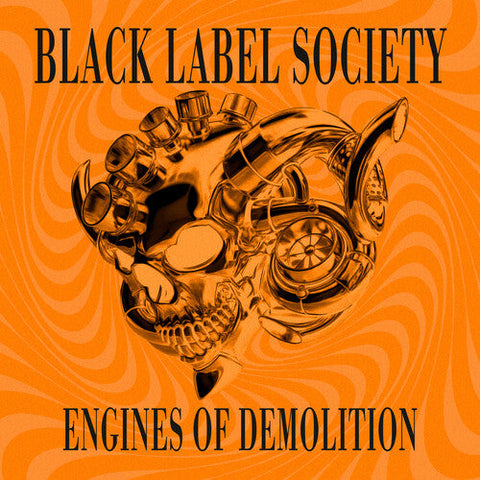 Black Label Society - Engines of Demolition - Orange Cover Edition ((CD))