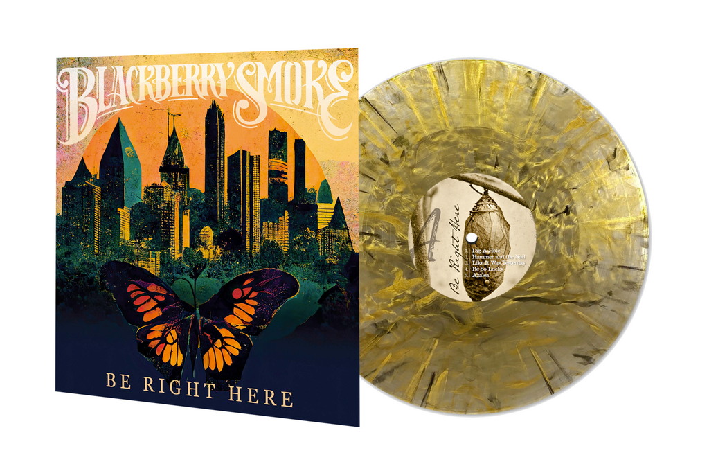 Blackberry Smoke - Be Right Here ((Vinyl))
